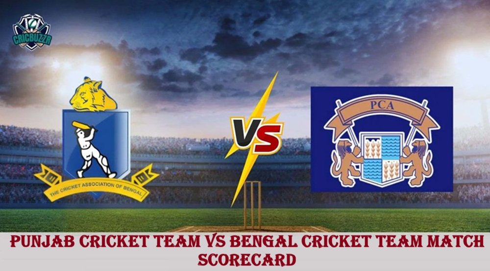 punjab cricket team vs bengal cricket team match scorecard
