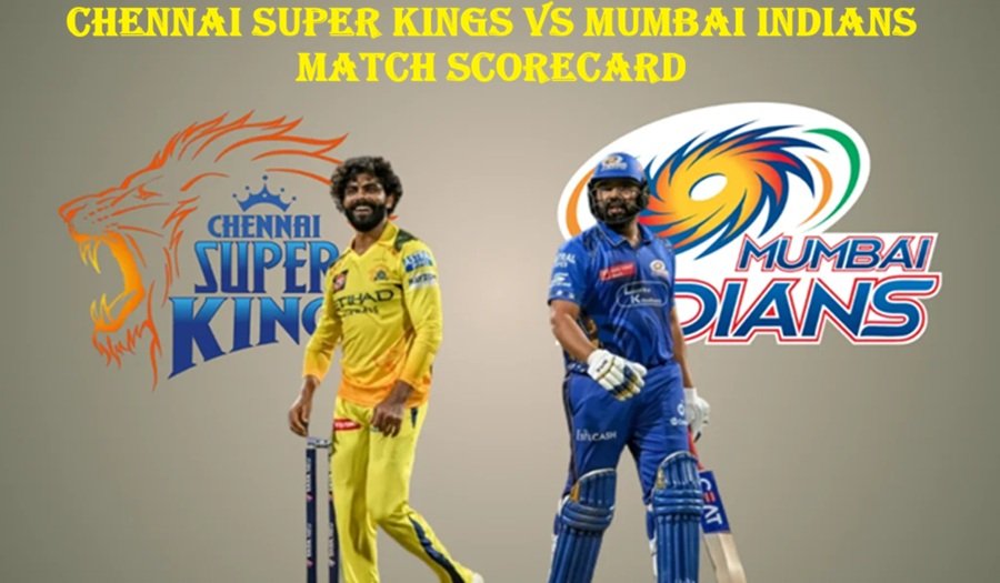 Chennai Super Kings vs Mumbai Indians Match Scorecard
